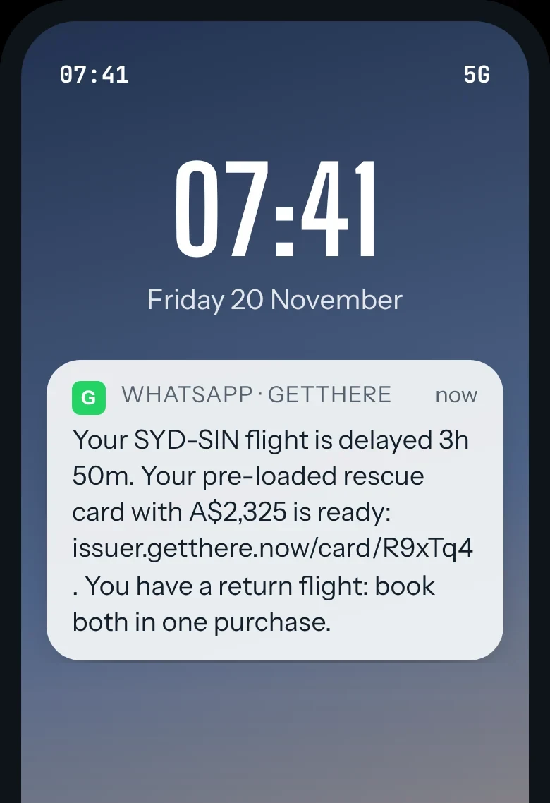 Lock screen at 07:41: WhatsApp message from GetThere with the delay and the pre-loaded rescue card